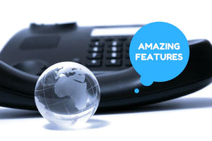 TOP 10 MUST HAVE VOIP FEATURES THAT WILL MAKE YOUR COMPANY THRIVE   